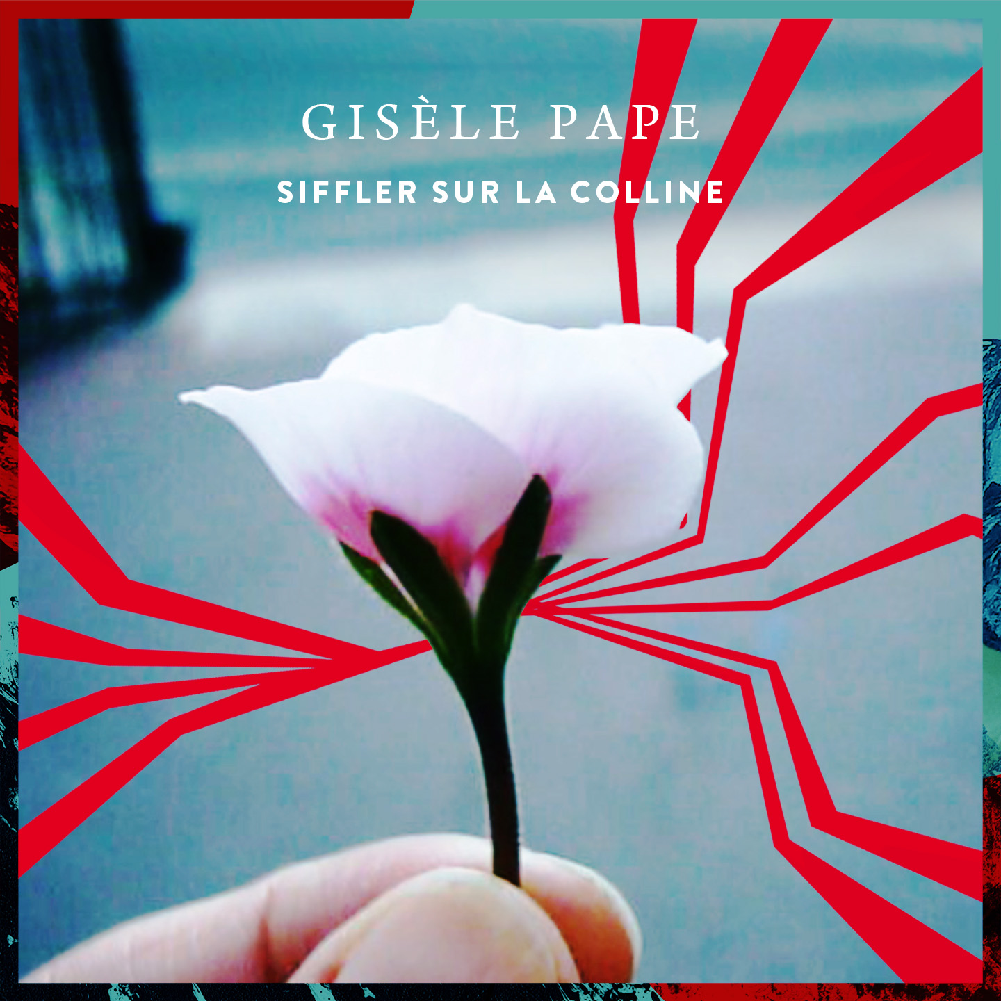 Gisèle Pape - Siffler sur la colline